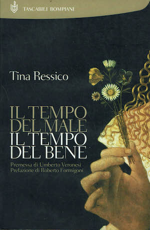 Il tempo del male Il tempo del bene