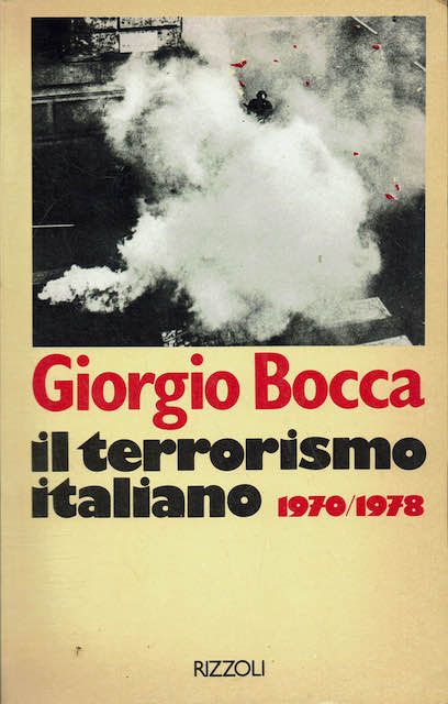 Il terrorismo italiano 1970/1978