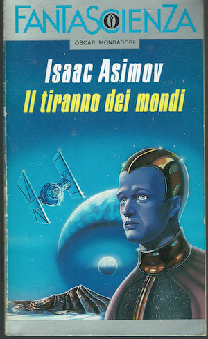Il tiranno dei mondi