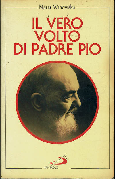Il vero volto di Padre Pio