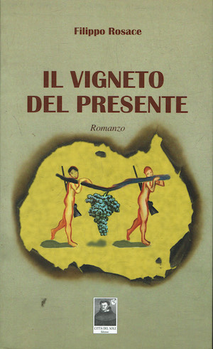 Il vigneto del presente