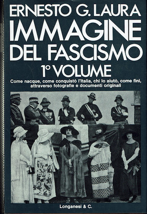 Immagine del fascismo - La conquista del potere 1915-1925 1° …