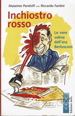 Inchiostro rosso - Le vere veline dell'era Berlusconi