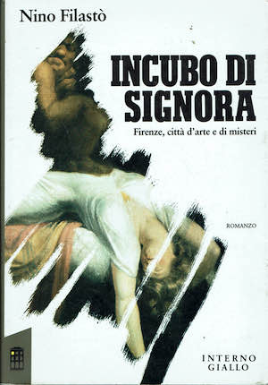 Incubo di signora.Firenze,citta' d'arte e di misteri