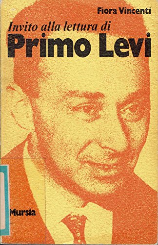 Invito alla lettura di Primo Levi