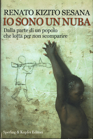 Io sono un nuba - Dalla parte di un popolo …