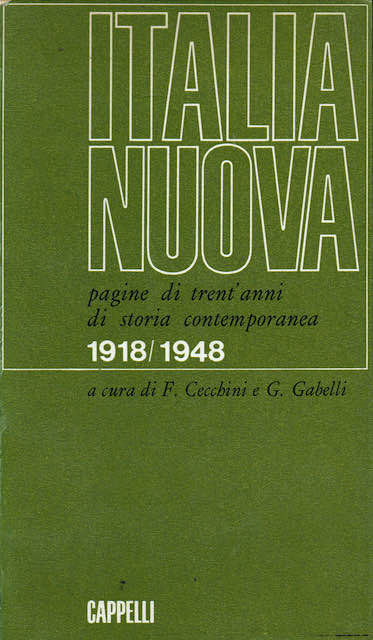 Italia Nuova,pagine di trent'anni di storia contemporanea 1918/1948