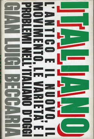 Italiano. L'antico e il nuovo, il movimento, le varietà e …