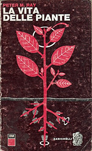 J 9332 LIBRO LA VITA DELLE PIANTE DI PETER MARTIN …