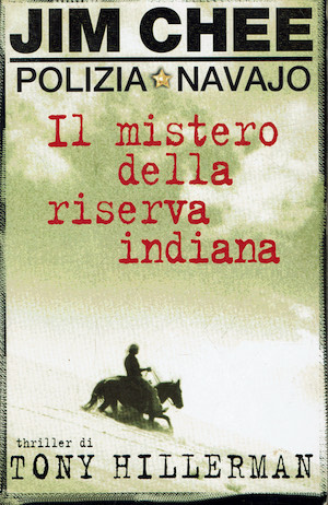 Jim Chee - Polizia Navajo Il mistero della riserva indiana