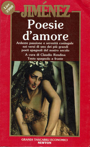 Jimenez. Poesie d'amore. Testo spagnolo a fronte