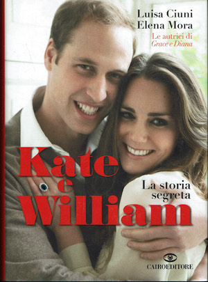 Kate e William la storia segreta