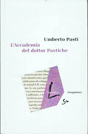 L'Accademia del dottor Pastiche