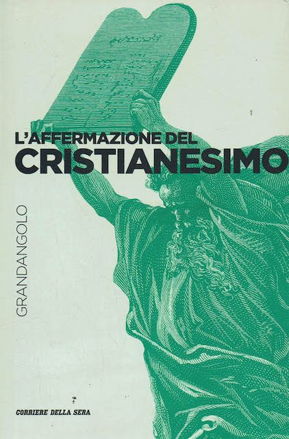 L'affermazione del Cristianesimo