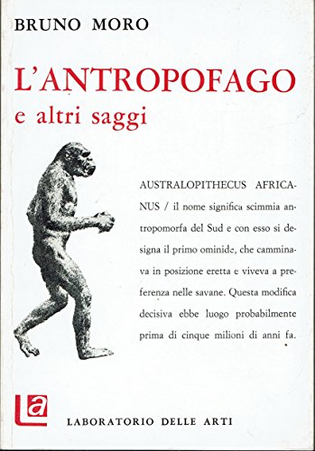 L'antropofago e altri saggi