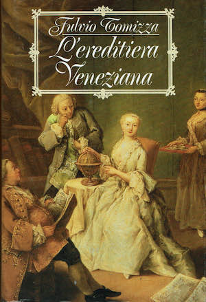 L'ereditiera veneziana