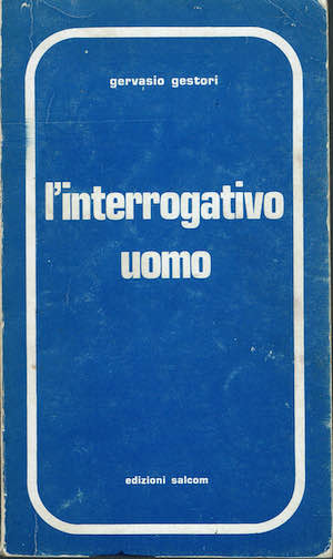 L'interrogativo uomo