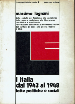 L'Italia dal 1943 al 1948 lotte politiche e sociali