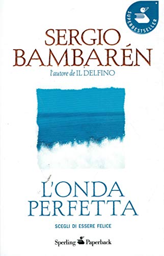 L'onda perfetta