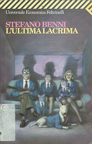 L'ultima lacrima - Stefano Benni