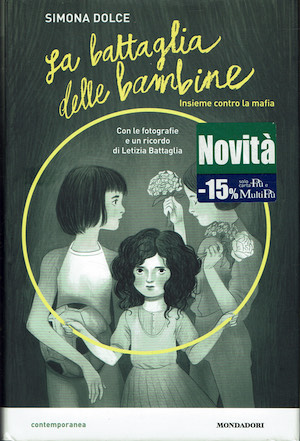La battaglia delle bambine - Insieme contro la mafia