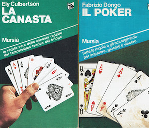 La Canasta + Il Poker