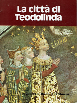 La città di Teodolinda