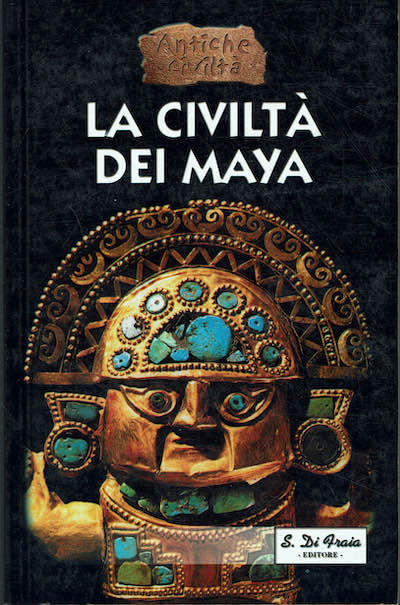 La civiltà dei Maya