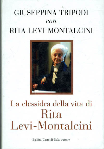 La clessidra della vita di Rita Levi-Montalcini