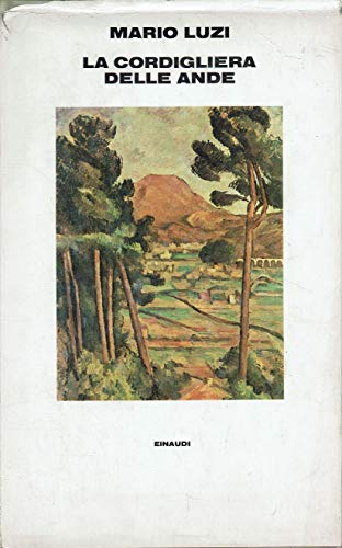 La cordigliera delle Ande e altri versi tradotti