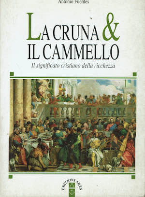 La cruna & il cammello