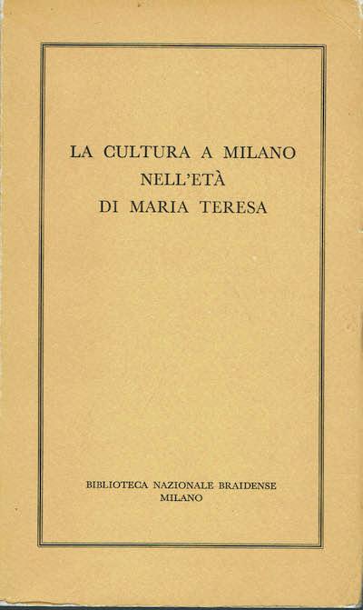 La cultura a Milano nell'età di Maria Teresa