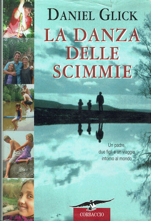 La danza delle scimmie . Un padre, due figli e …