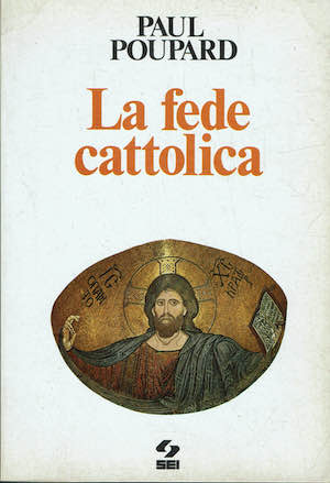 La fede cattolica