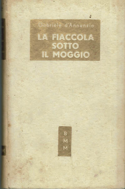 La fiaccola sotto il moggio