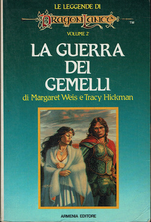La guerra dei gemelli. Le leggende. DragonLance: vol.2