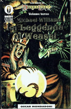 La leggenda di Weasel Gli eroi. DragonLance: 3