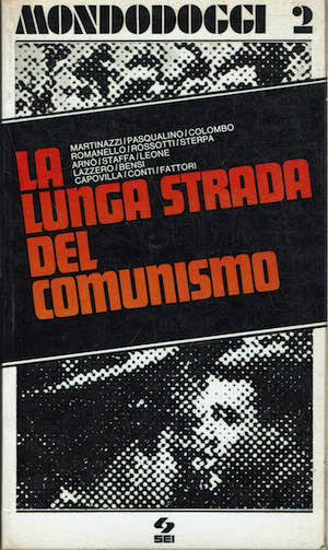 La lunga strada del comunismo