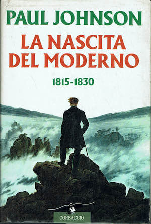 La nascita del moderno 1815-1830