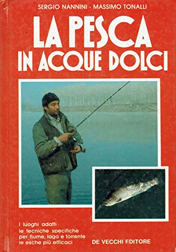 La pesca in acque dolci