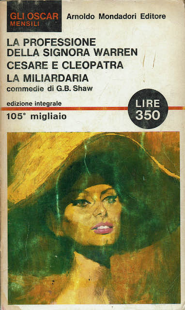 La professione della signora Warren, Cesare e Cleopatra, La miliardaria