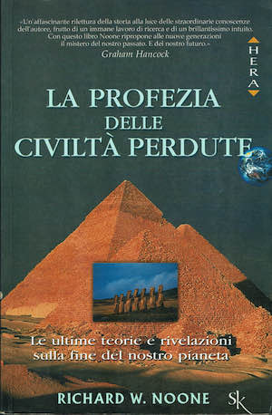 La profezia delle civiltà perdute