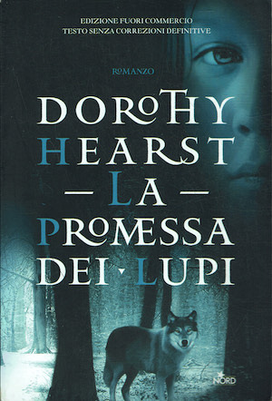 La promessa dei lupi (edizione fuori commercio)