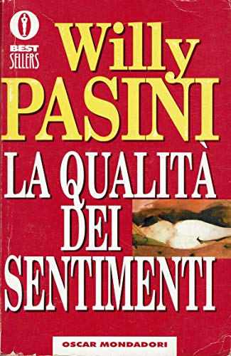 La qualità dei sentimenti