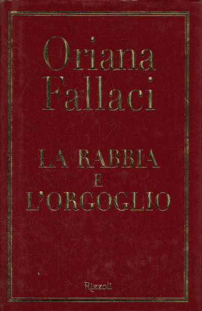 La rabbia e l'orgoglio