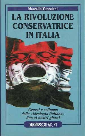La rivoluzione conservatrice in Italia
