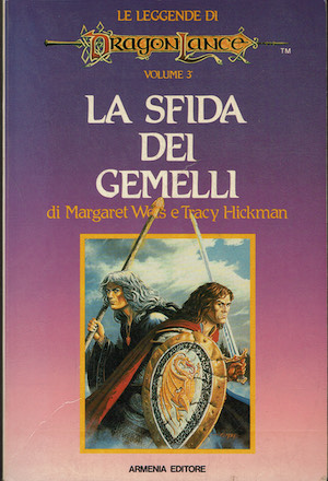 La sfida dei gemelli. Le leggende. DragonLance .Vol. 3
