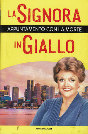 La Signora in Giallo Appuntamento con la morte