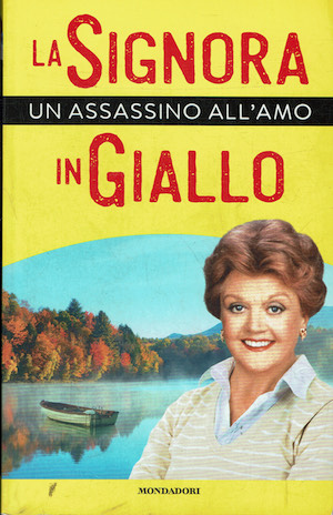La Signora in Giallo Un'assassino all'amo