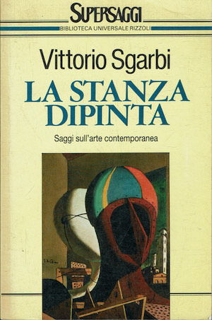La stanza dipinta. Saggi sull'arte contemporanea.